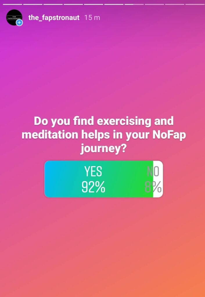 exercising and meditation help in nofap